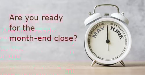Are you ready for the month-end close