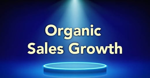 How to Set the Stage for Organic Sales Growth