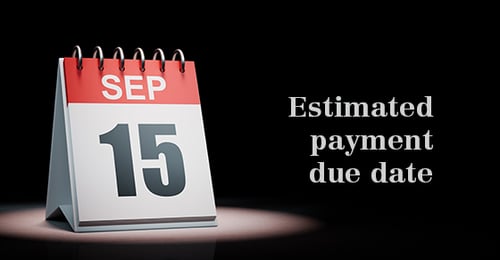 September 15th Estimated Tax Payment Due Date