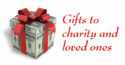 gifts to charity and loved ones