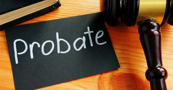 Avoiding probate: How to do it (and why)