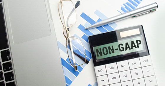 Mind the GAAP: How to ensure transparency when using non-GAAP metrics